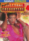 Black Trisexual Encounters 4 Black Trisexual Encounters 4