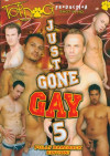Just Gone Gay 5 Just Gone Gay 5