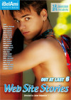 Out At Last 6: Web Site Stories Porn Movie