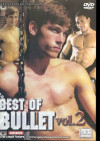 Best of Bullet Vol. 2