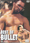 Best of Bullet Vol. 1